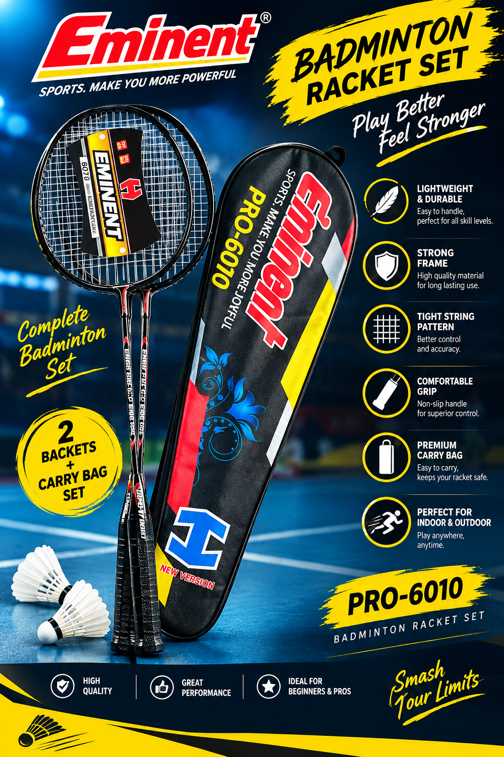 Eminent PRO-6070 Badminton Racket Pair Set (2 Rackets + Bag)